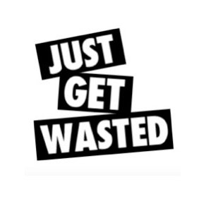 WWW.JUSTGETWASTED.COM
